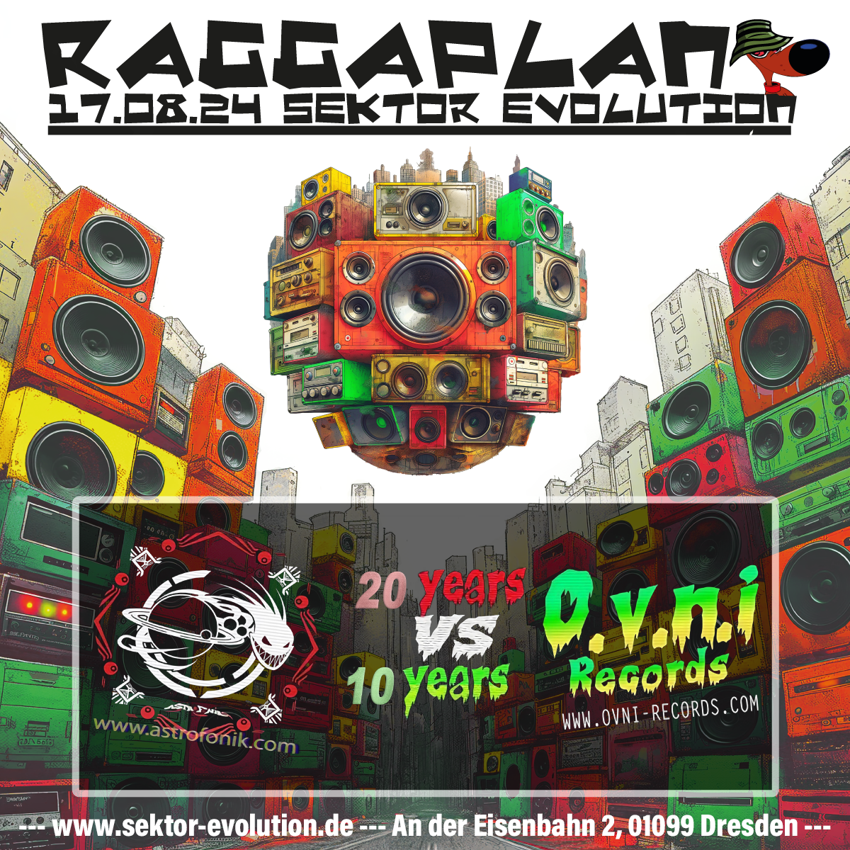 RAGGAPLAN 6 //w 20Years AstroFoniK and 10Years Ovni