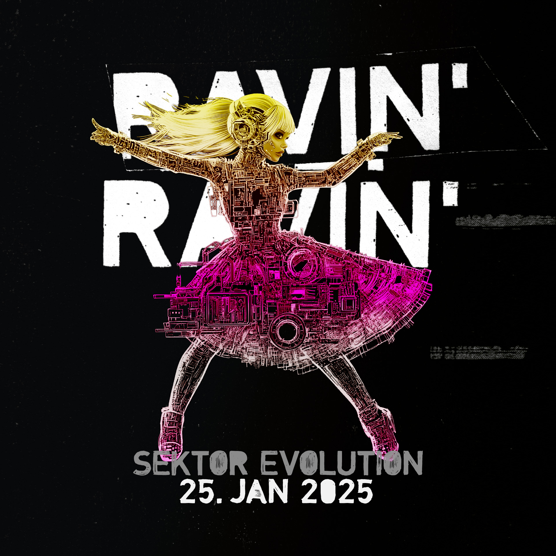 RAVIN’ RAVIN’ 2025